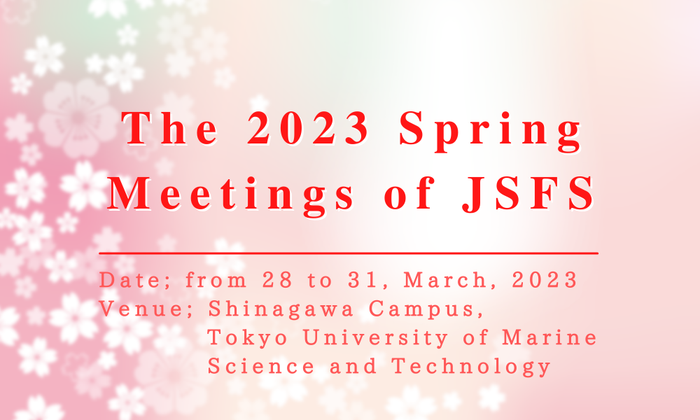 2023 spring meeting of JSFS