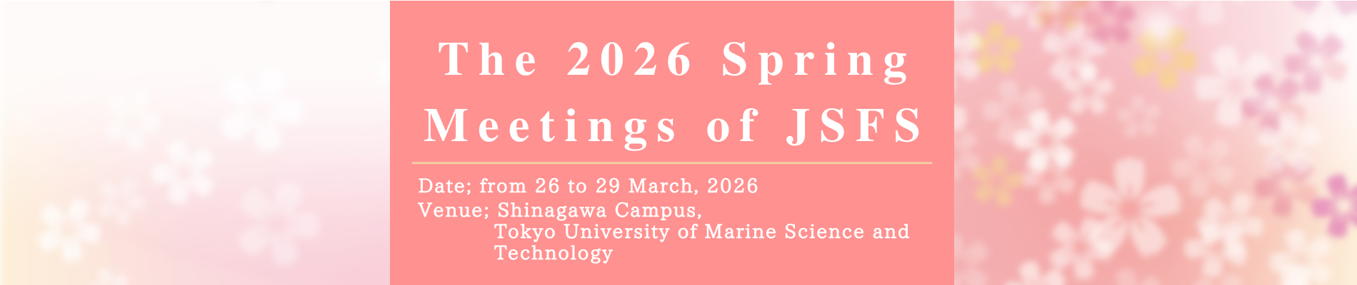 The 2026 Spring Meetings of JSFS